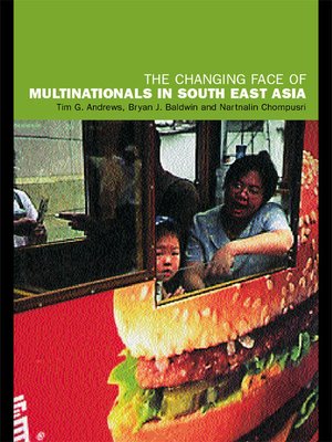 cover image of The Changing Face of Multinationals in South East Asia